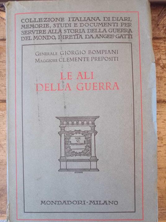 Le ali della guerra - Giorgio Bompiani - copertina