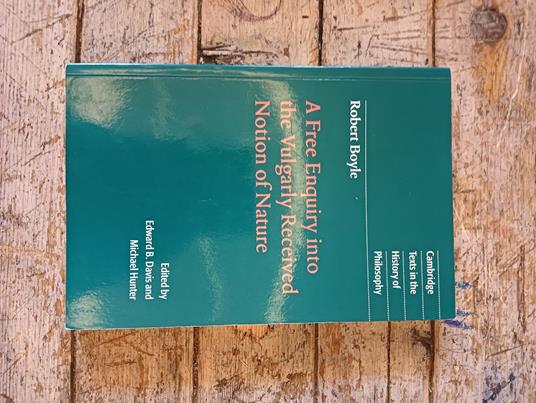 A free enquiry into the vulgarly received notion of nature - copertina