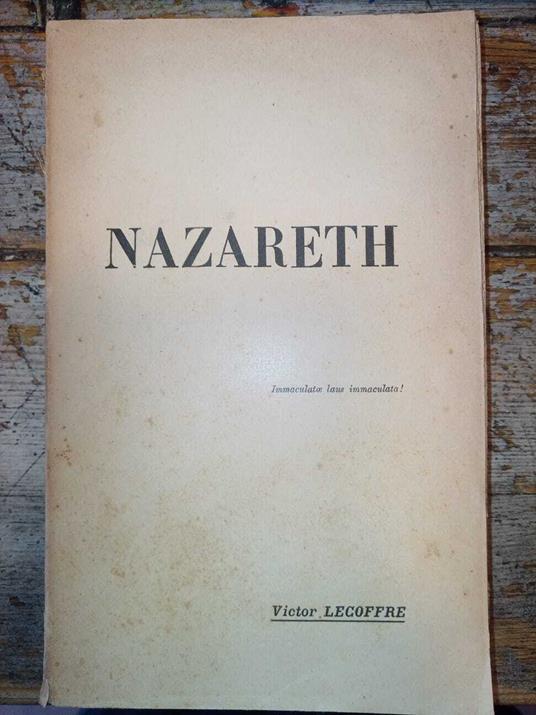 Histoire de Nazareth et de ses sanctuaires - copertina