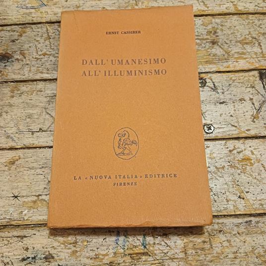 Dall'umanesimo all'illuminismo - Ernst Cassirer - copertina
