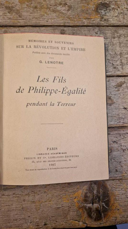 Les Fils de Philippe-Égalité pendant la Terreur - Georges Lenôtre - copertina