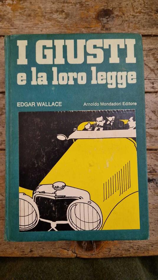 I giusti e la loro legge - Edgar Wallace - copertina