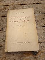 Il ramo e la radice, un uomo di parte : due drammi - Rino Alessi - copertina
