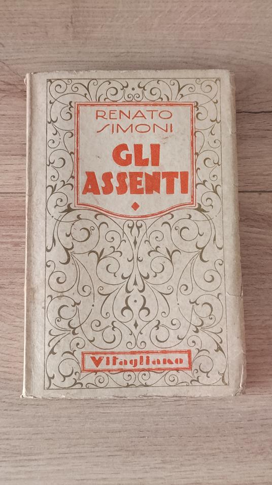 Gli Assenti - Renato Simoni - copertina