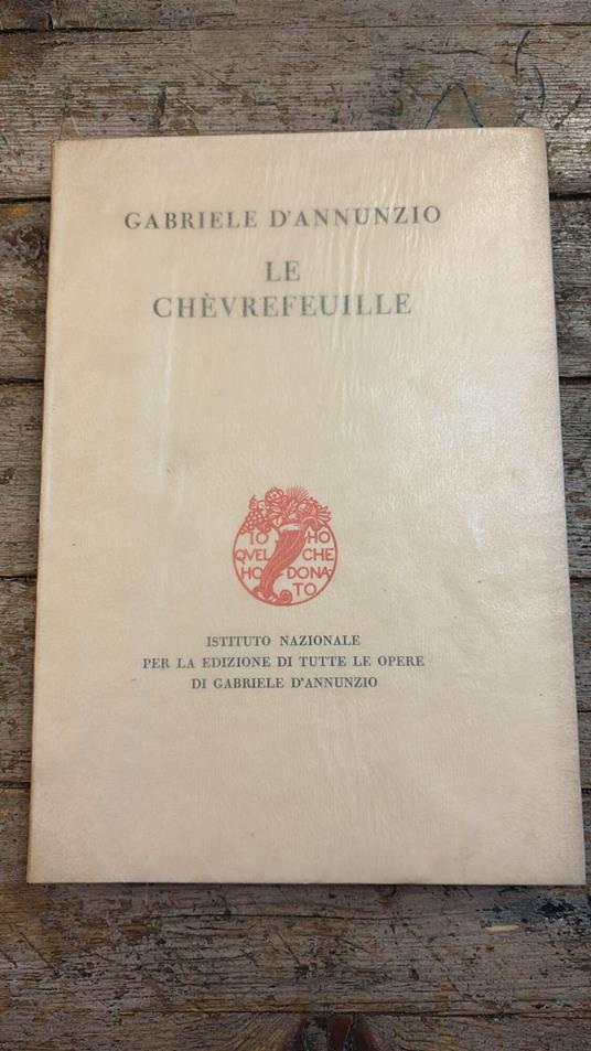 Le Chèvrefeuille - Gabriele D'Annunzio - copertina