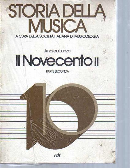 Il Novecento II, parte seconda - Andrea Lanza - copertina