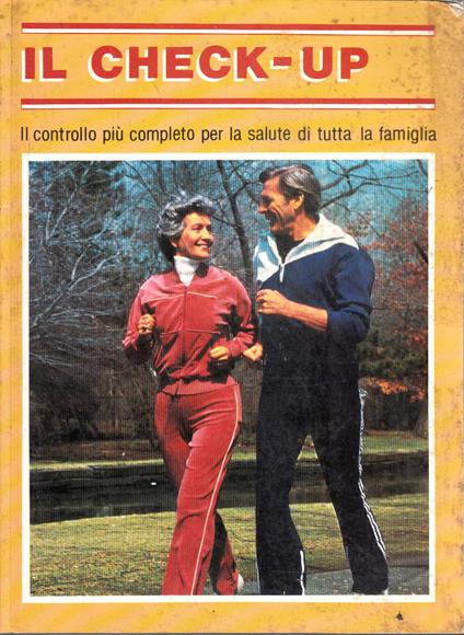 Il check-up Il controllo più completo per la salute di tutta la famiglia - copertina