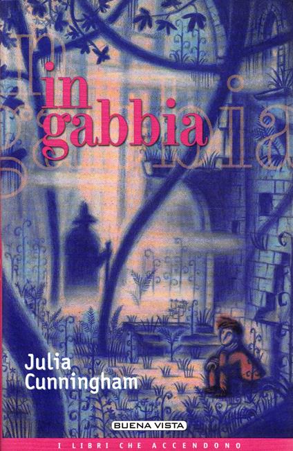 In gabbia - Julia Cunningham - copertina