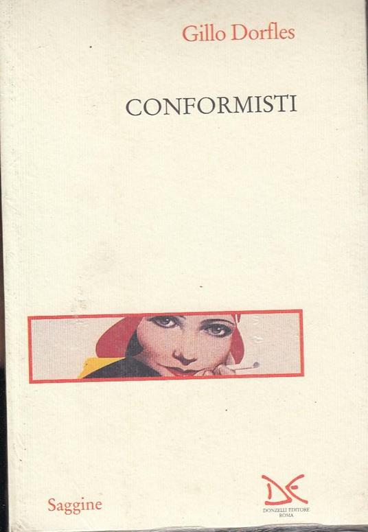 Conformisti - Gillo Dorfles - copertina