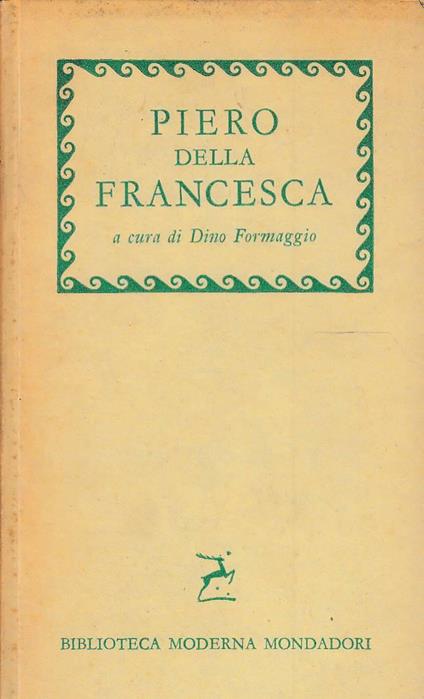 Piero Della Francesca - Dino Formaggio - copertina