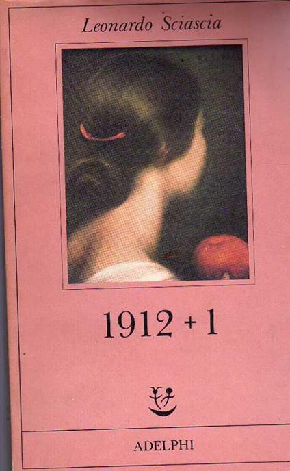 1912+1 - Leonardo Sciascia - copertina