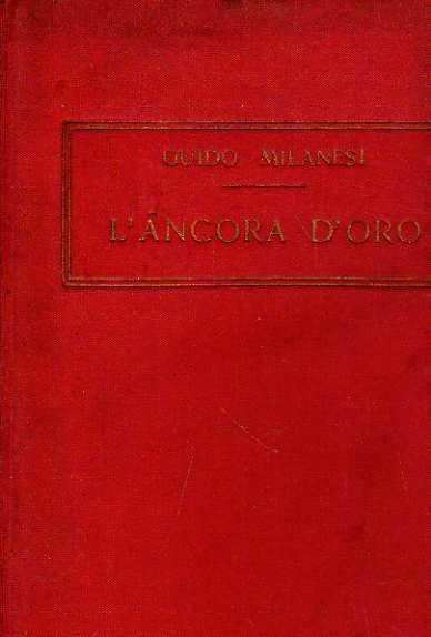 L'ancora d'oro. Racconti di guerra marittima - copertina