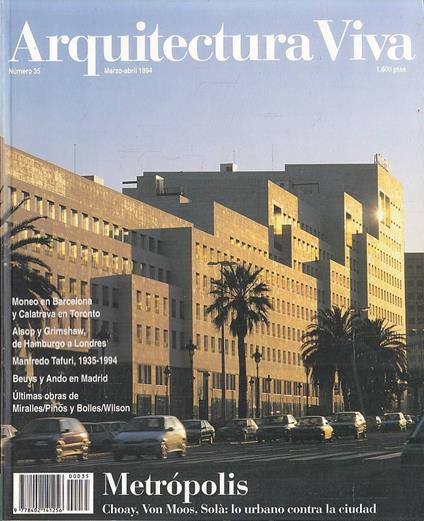Arquitectura Viva n. 35, marzo-abril 1994. Metropolis. Choay, Von Moos, Solà: lo urbano contra la ciudad - copertina