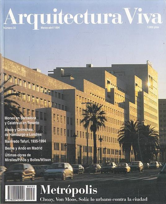 Arquitectura Viva n. 35, marzo-abril 1994. Metropolis. Choay, Von Moos, Solà: lo urbano contra la ciudad - copertina