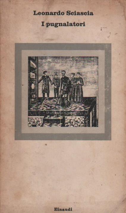 I pugnalatori - Leonardo Sciascia - copertina
