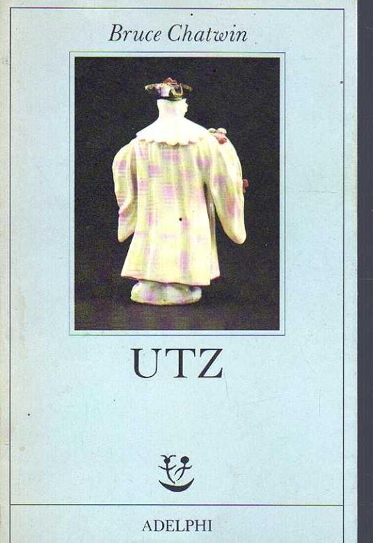 Utz - Bruce Chatwin - copertina