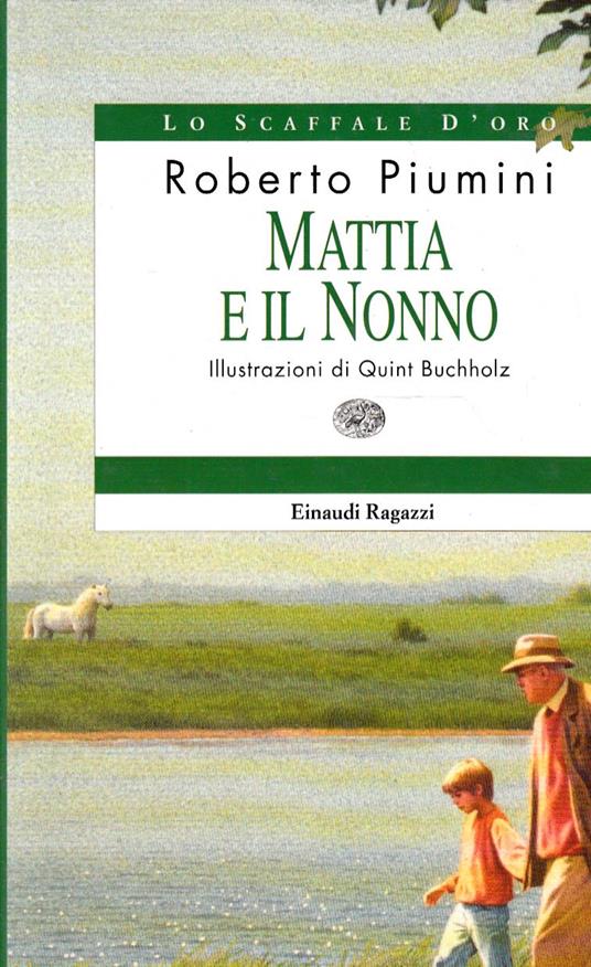 Mattia e il nonno - Roberto Piumini - copertina