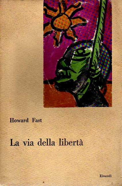 La via della Libertà - copertina