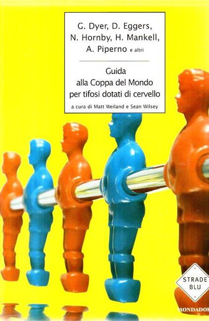 Guida Alla Coppa Del Mondo Per Tifosi Dotati Di Cervello - copertina