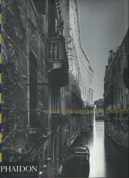 Venice. The city and its architecture - copertina