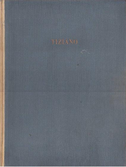 Tiziano - Antonio Morassi - copertina
