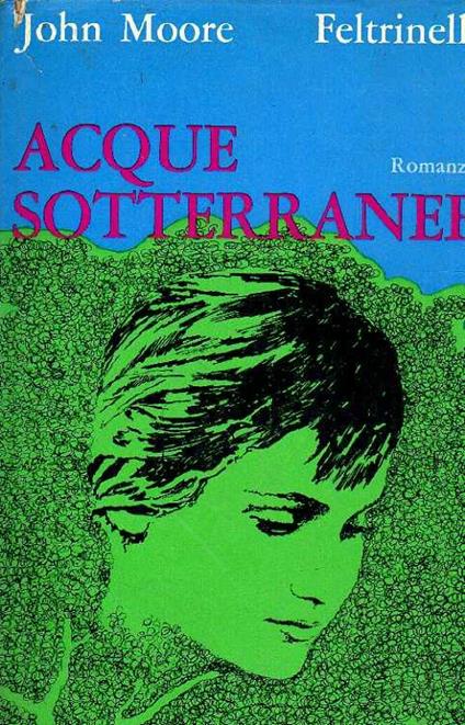 Acque Sotterranee - John Moore - copertina