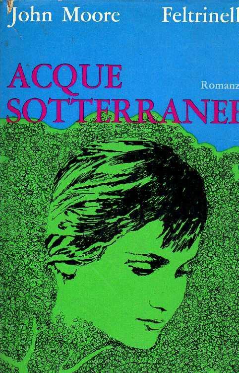Acque Sotterranee - John Moore - copertina