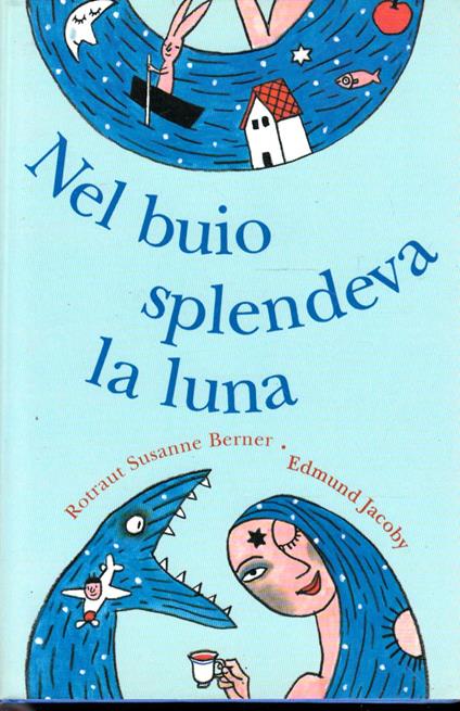 Nel buio spendeva la luna - copertina