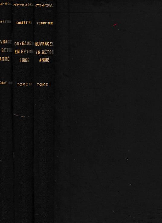 Calcul et exécution des ouvrages en béton armé tome I, II, III - copertina