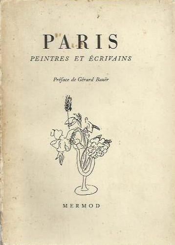 Paris. Peintres et écrivains - Aa.vv. - copertina