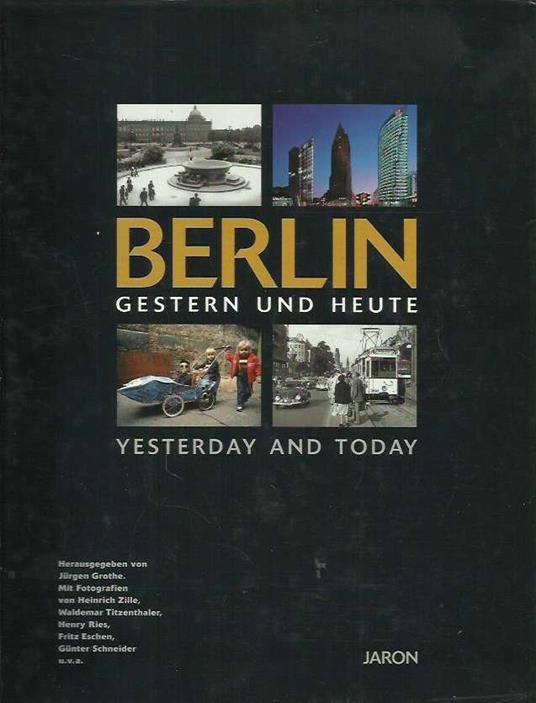 Berlin gestern und Heute - Berlin yesterday and today - copertina