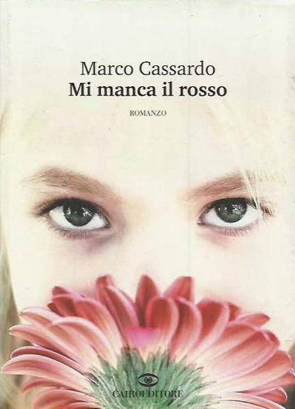 Mi manca il rosso - copertina