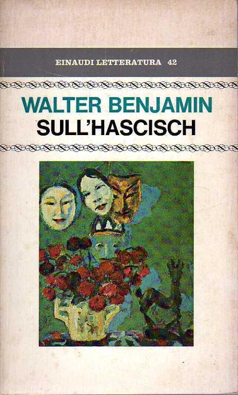 Sull'hascisch - Walter Benjamin - copertina