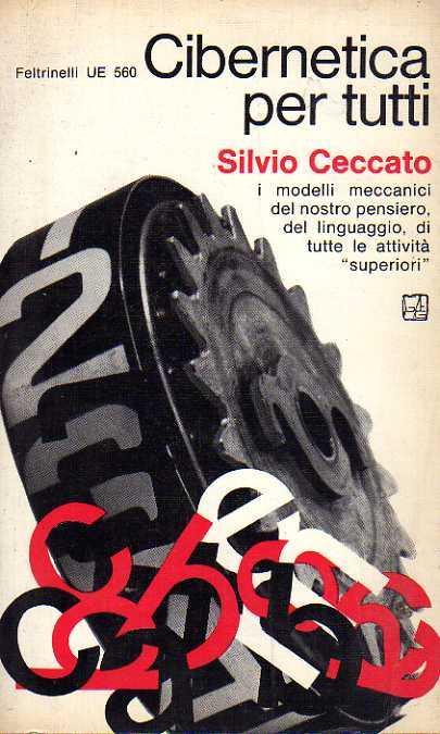Cibernetica per tutti - Silvio Ceccato - copertina