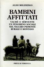 Bambini affittati. Vaché e servente un fenomeno sociale nel vecchio piemonte rurale e montano