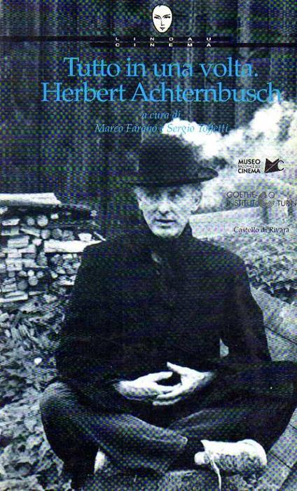 Tutto In Una Volta. Herbert Achternbusch - copertina