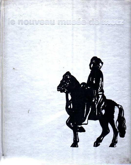 Le Nouveau Musee De Metz - copertina