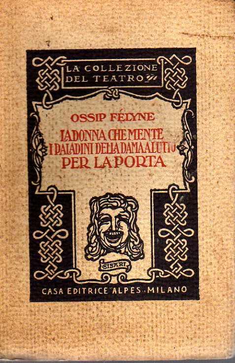 La donna che mente. I paladini della dama a lutto. Per la porta - copertina