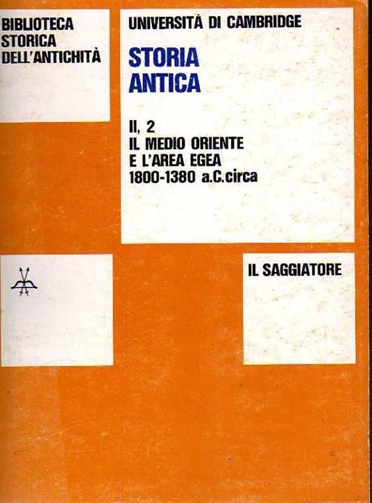 Il Medio Oriente e l'area egea 1800-1380 a.C. circa II,2 - copertina