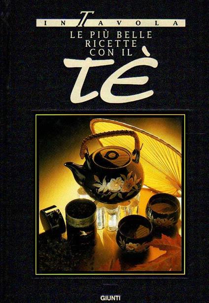 Le più belle ricette con il tè - copertina