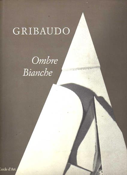 Gribaudo. Ombre Bianche - copertina