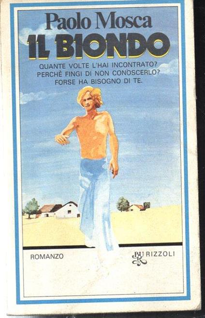 Il biondo - Paolo Mosca - copertina
