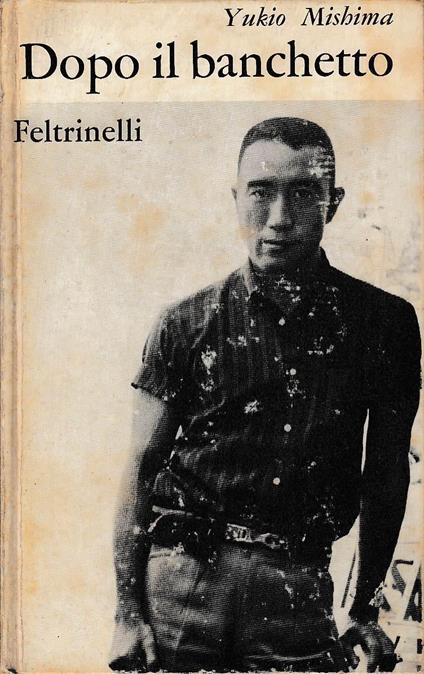 Dopo Il Banchetto - Yukio Mishima - copertina