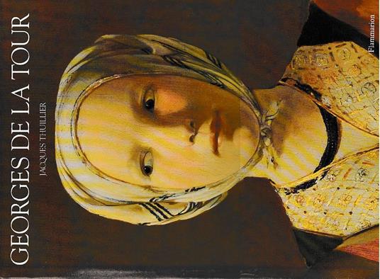 Georges de La Tour - Jacques Thuillier - copertina