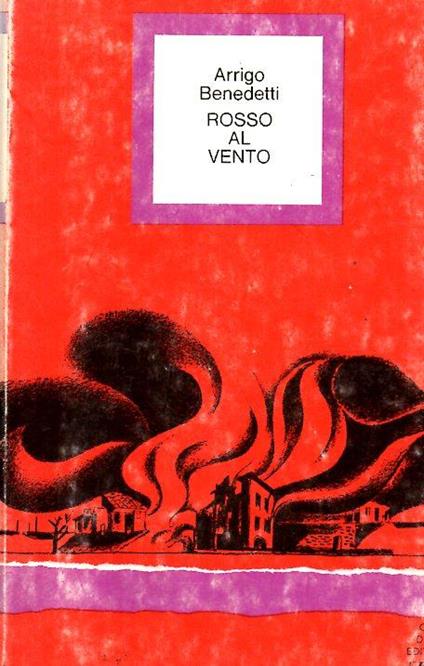 Rosso Al Vento - Arrigo Benedetti - copertina