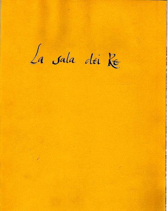 La sala dei Re. Dal Miracolo di Torino ai sovrani sabaudi: frammeni di storia e di arte - copertina