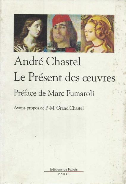 Le Présent des oeuvres. Articles du Monde - copertina