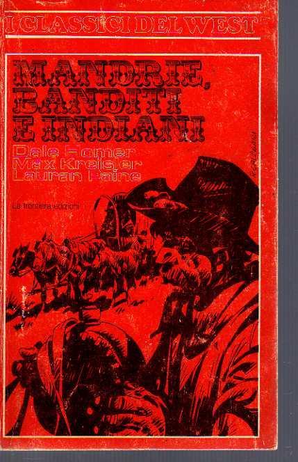 Mandrie, banditi e indiani - copertina