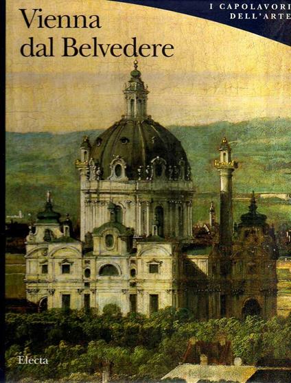 Bellotto. Vienna dal Belvedere - copertina