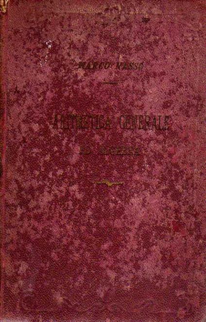 Aritmetica generale ed algebra ad uso dei licei - copertina